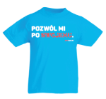 T-shirt dziecięcy: Pozwól mi po swojemu [rozm. 140 cm]