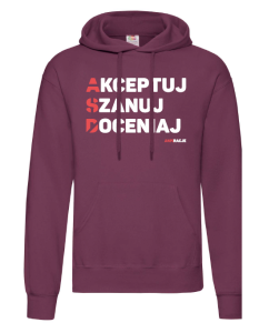 Bluza z kapturem: Akceptuj Szanuj Doceniaj