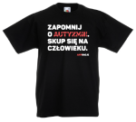 T-shirt dziecięcy: Zapomnij o autyzmie. Skup się na człowieku.