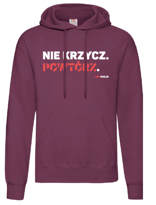 aspiracje_nie_krzycz_burgund_bluza_kaptur.png
