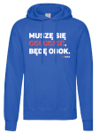 Bluza z kapturem: Muszę się odludnić. Będę obok.