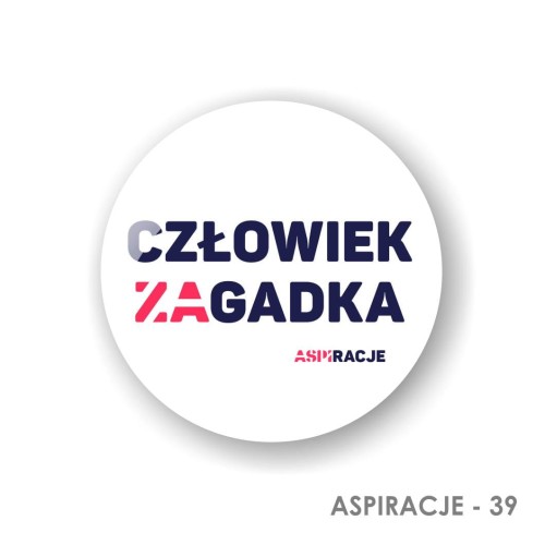 39 człowiek zagadka button aspiracje.jpg