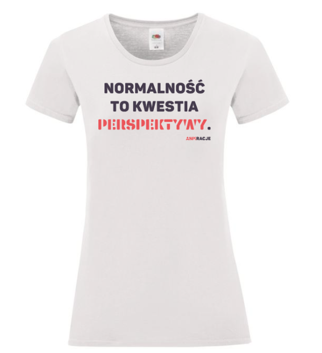 Normalność biała damska koszulka aspiracje.png
