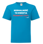 T-shirt dziecięcy: Normalność to kwestia perspektywy.