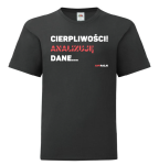 T-shirt dziecięcy: Cierpliwości! Analizuję dane.