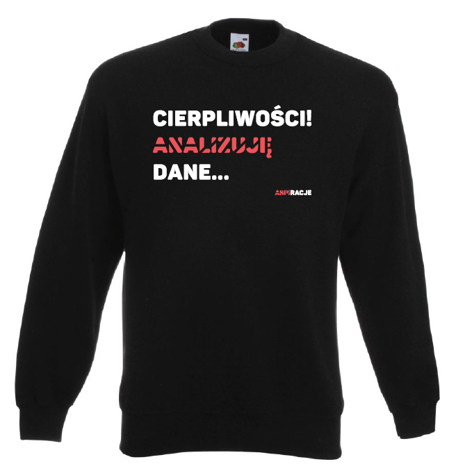 Analizuję dane czarna bluza aspiracje.png