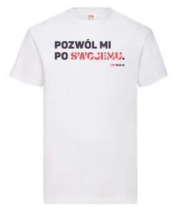 T-shirt klasyczny: Pozwól mi po swojemu.