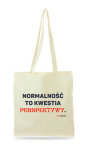 Torba: Normalność to kwestia perspektywy.