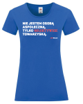 T-shirt damski: Nie jestem osobą aspołeczną... [rozm. S]