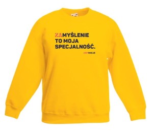 Bluza dziecięca: ZAmyślenie to moja specjalność. 